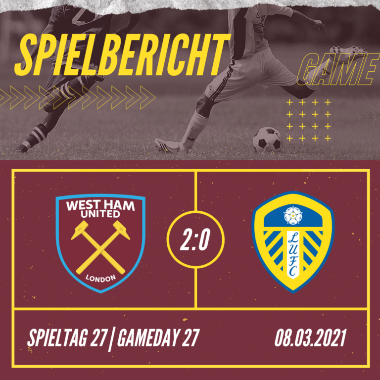 Spielbericht - West Ham gg. Leeds - 09.03.2020