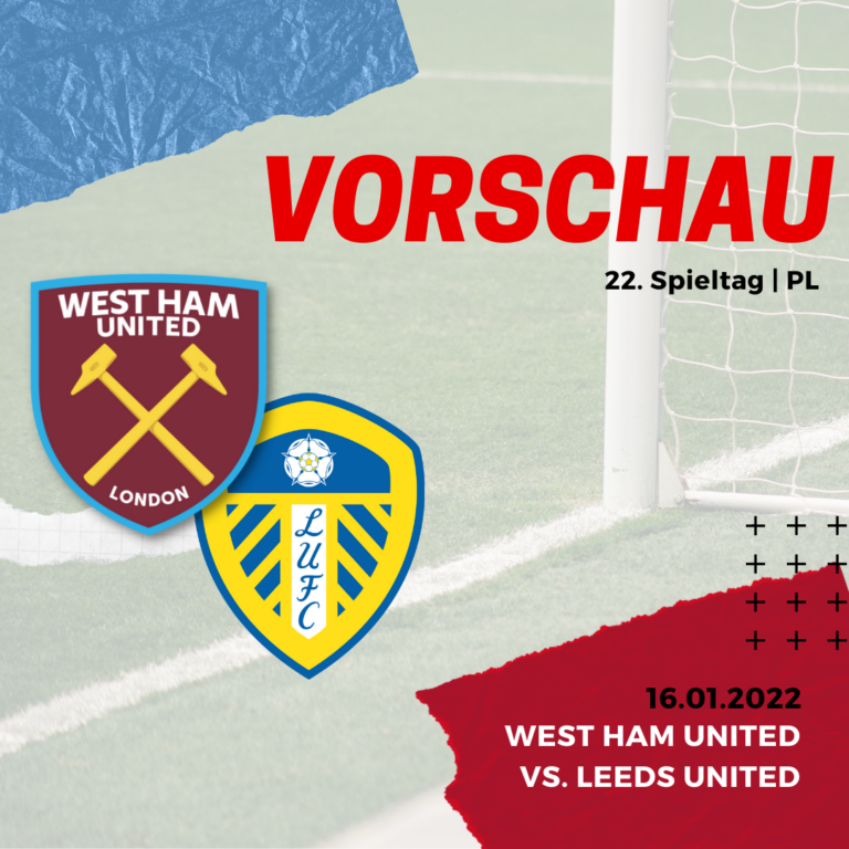 Vorschau - West Ham United vs. Leeds United - 16.01.2022