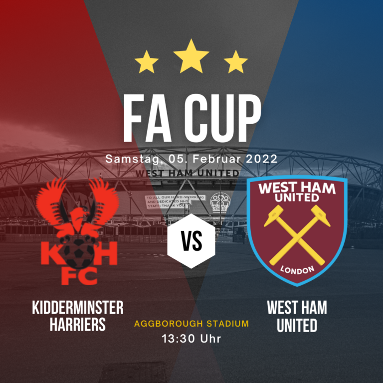 05.02.2022 - FA Cup Runde 4 - West Ham Kidderminster