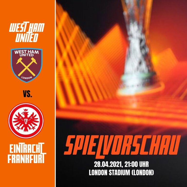 Vorschau - West Ham vs. Eintracht Frankfurt Europa League